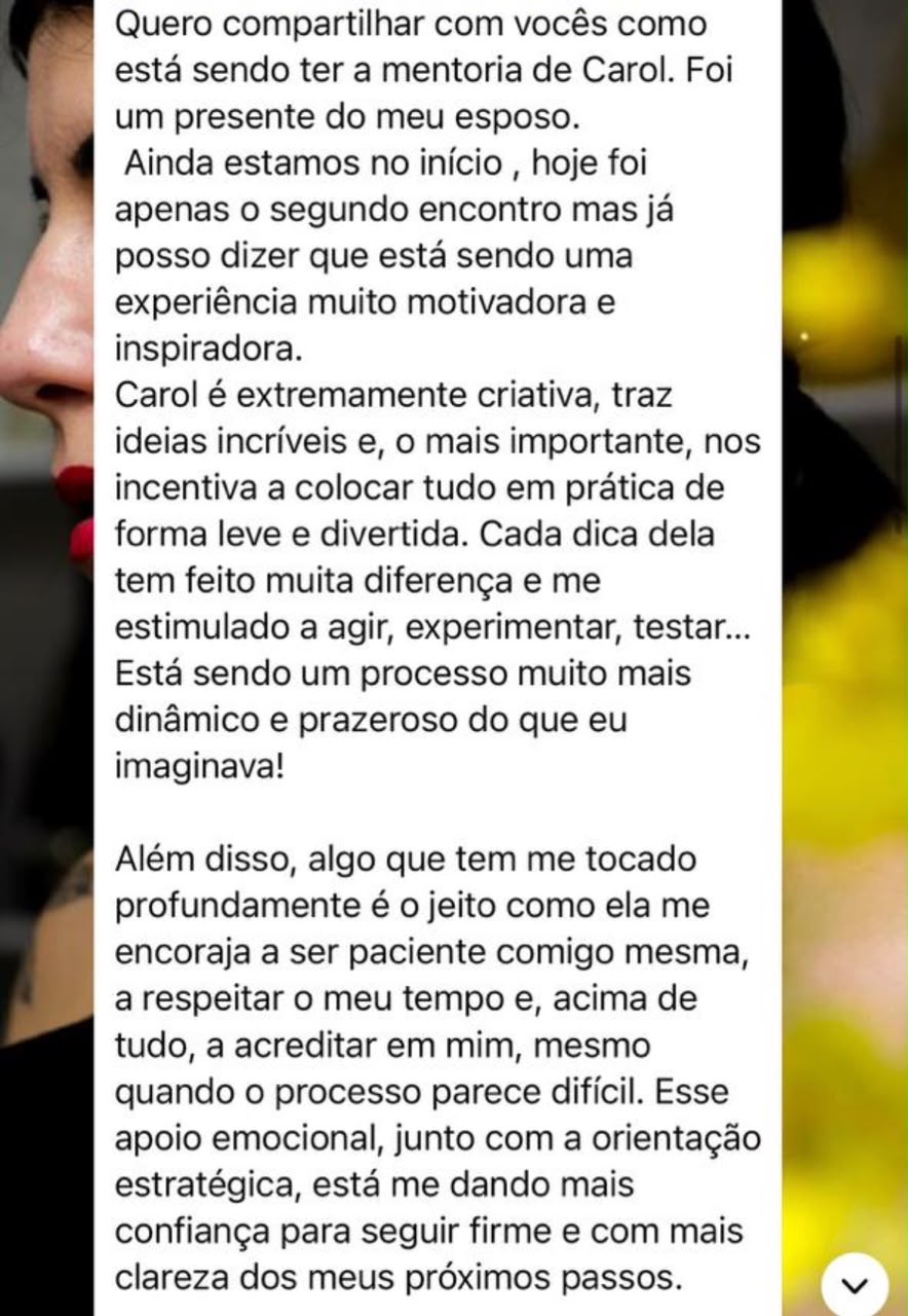 Depoimento de mentorada sobre a mentoria da Carol